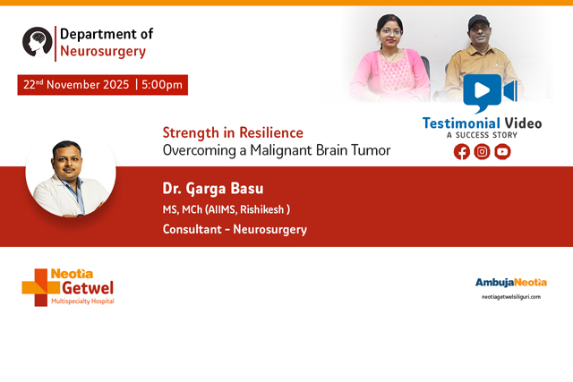 Overcoming a Malignant Brain Tumor: A Neurosurgery Success Story with Dr. Garga Basu