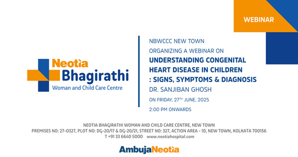 Webinar on 'Understanding Congenital Heart Disease in Children : Signs, Symptoms & Diagnosis'