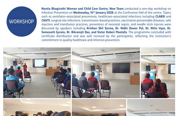 Neotia Bhagirathi Woman and Child Care Centre, New Town conducted a one-day workshop on Infection Prevention