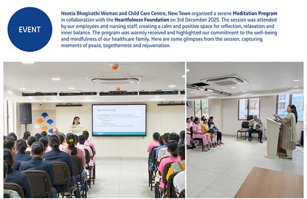 Neotia Bhagirathi Woman and Child Care Centre, New Town organized a serene Meditation Program in collaboration with the Heartfulness Foundation