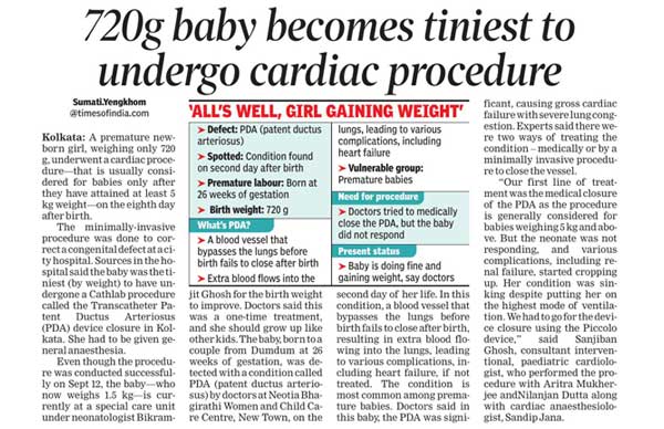 Publication: Times of india newspaper<br>

Page: 4<br>

Date: November 27, 2025<br>

Headline: 720g baby becomes tiniest to undergo cardiac procedure